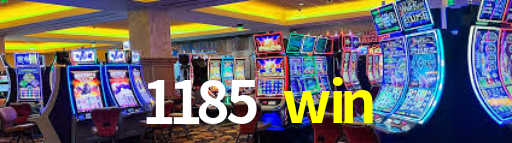 1185 win,1185 bet